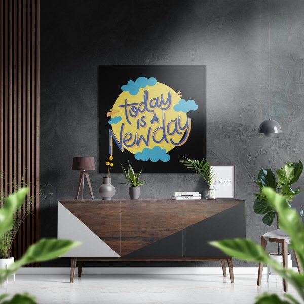 Today is a New Day Brushed Aluminium Dibond Wall Art | Bed Sava