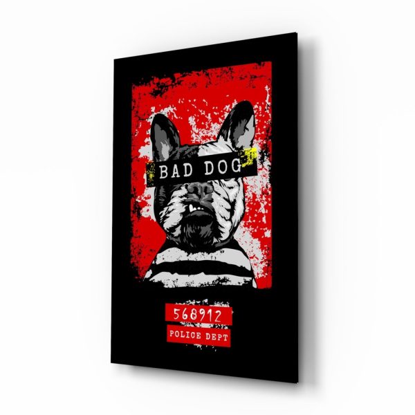Bad Dog Glass Wall Art | Bed Sava