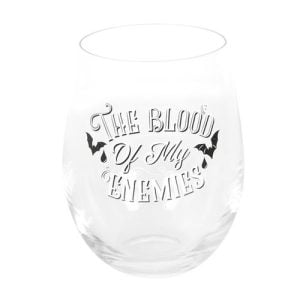 Blood Of My Enemies Stemless Wine Glass | Bed Sava